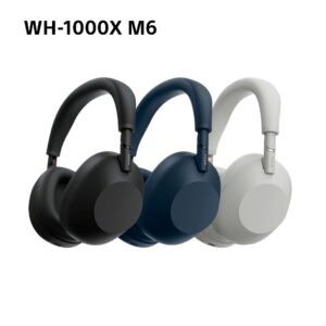 Sony WH- 1000 XM6